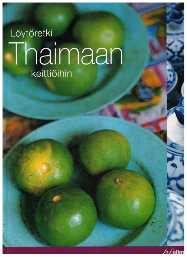 Löytöretki Thaimaan keittiöihin