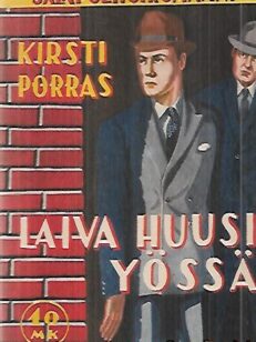 Laiva huusi yössä