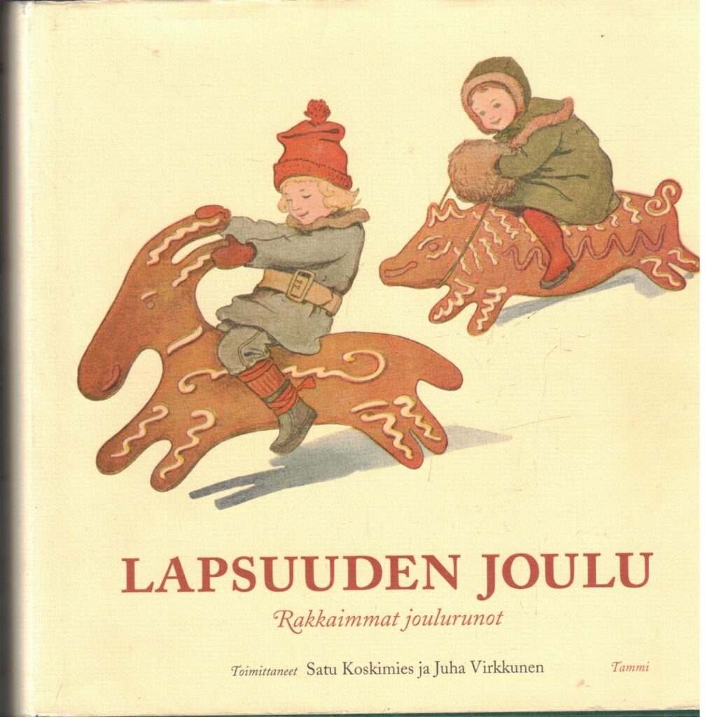 Lapsuuden joulu - Rakkaimmat joulurunot