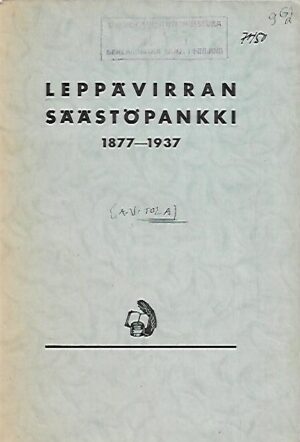 Leppävirran Säästöpankki 1877-1937