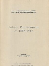 Lohjan Raittiusseura vv. 1884-1964
