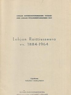 Lohjan Raittiusseura vv. 1884-1964