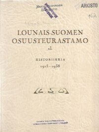 Lounais-Suomen Osuusteurastamo r.l. - Historiikkia 1913-1938