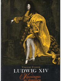 Ludwig XIV kuningas ja ihminen