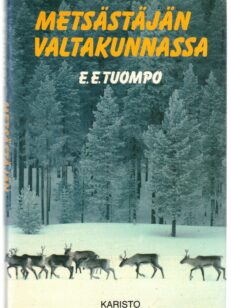 Metsästäjän valtakunnassa