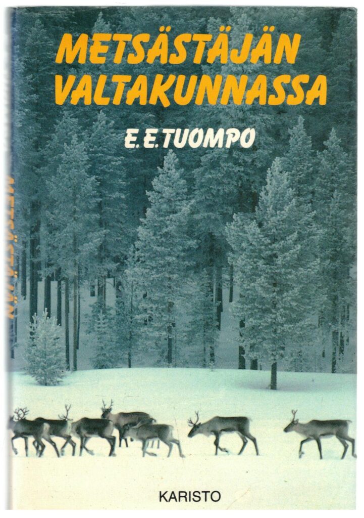 Metsästäjän valtakunnassa