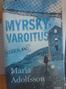 Myrskyvaroitus - Doggerland