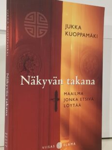 Näkyvän takana - maailma jonka etsivä löytää