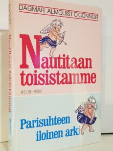 Nautitaan toisistamme - parisuhteen iloinen arki