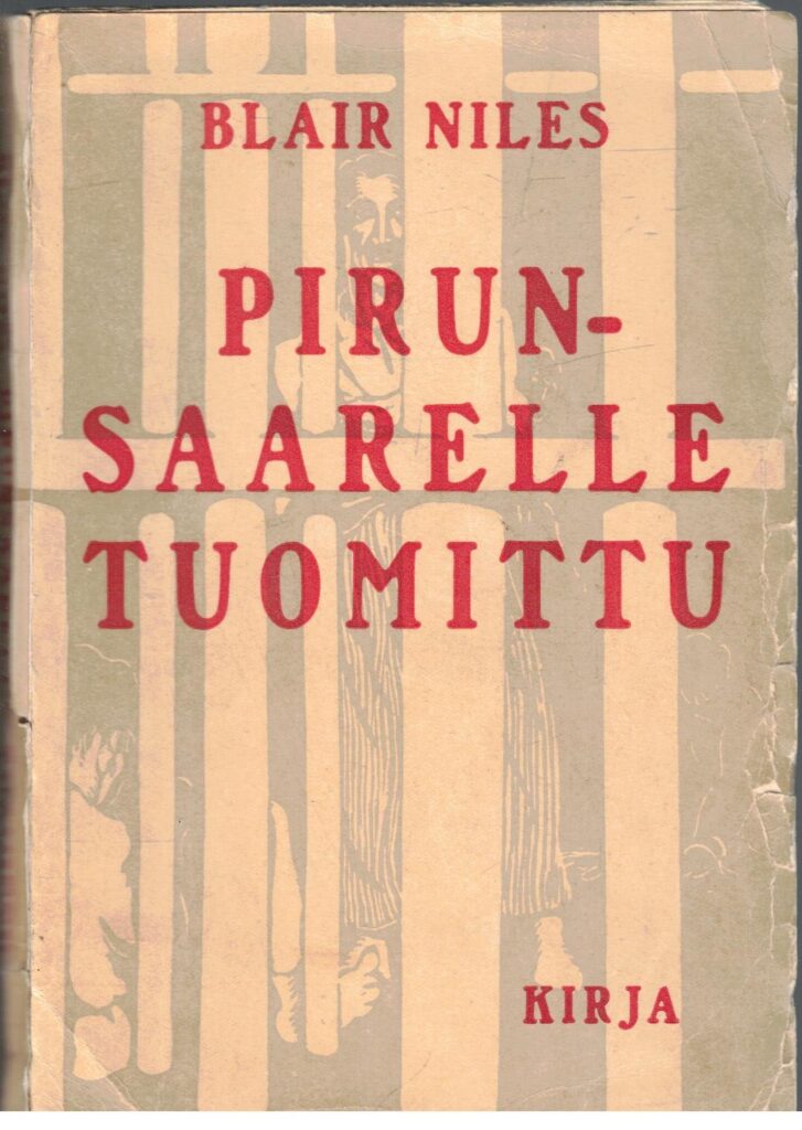 Pirunsaarelle tuomittu - Tuntemattoman vangin tarina (kuvitettu)