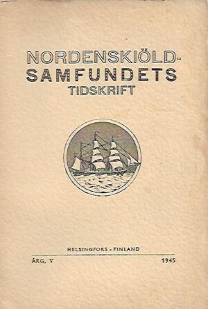 Nordenskiöld-samfundets tidskrift 1945
