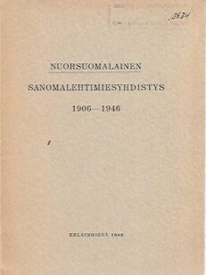 Nuorsuomalainen Sanomalehtiyhdistys 1906-1946