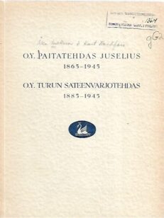 O.Y. Paitatehdas Juselius 1865-1945, O.Y. Turun Sateenvarjotehdas 1885-1945