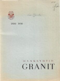 Osakeyhtiö Granit 1886-1936