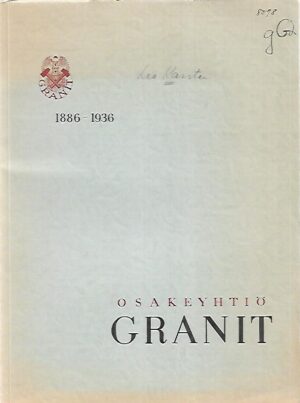 Osakeyhtiö Granit 1886-1936