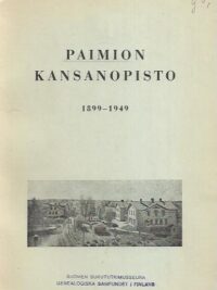 Paimion Kansanopisto 1899-1949