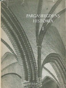 Pargasbygdens historia I