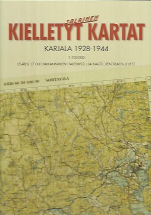 Kielletyt kartat - Karjala 1928-1944
