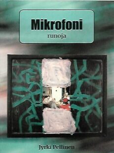 Mikrofoni - Runoja