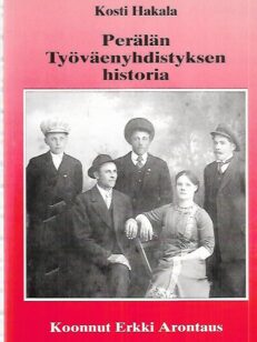 Perälän Työväenyhdistyksen historia