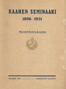 Raahen seminaari 1896-1921