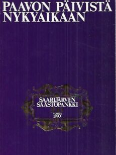 Saarijärven Säästöpankki 100 vuotta 1870-1970