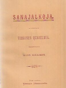 Sanajalkoja - Vihkonen runoelmia