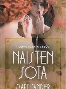 Naisten sota - Rouva Kukkin tytöt