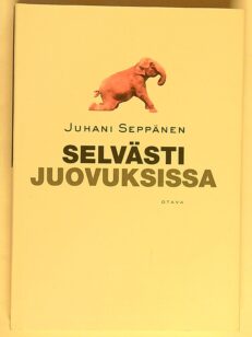 Selvästi juovuksissa