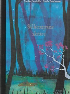 Silkesapans skraft