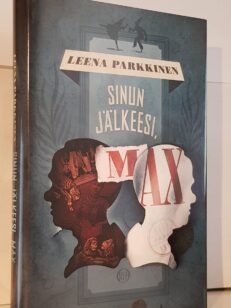 Sinun jälkeesi, Max