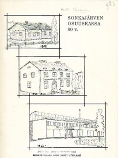 Sonkajärven Osuuskassa 60 v. 1908-1968