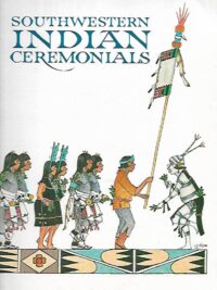 Southwestern Indian Ceremonials