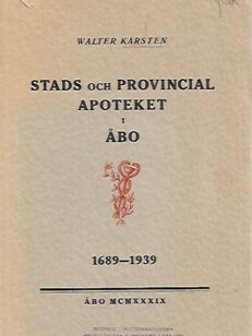 Stads och provincial apoteket i Åbo 1689-1939