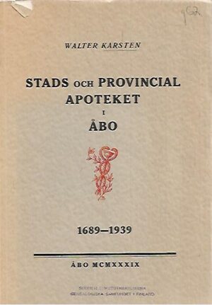 Stads och provincial apoteket i Åbo 1689-1939