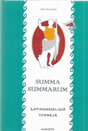 Summa summarum - Latinankielisiä termejä