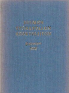 Suomen työnantajain keskusliiton kalenteri 1952 / Arbetsgivarnas i Finland centralförbund kalender 1952