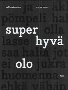 Super hyvä olo