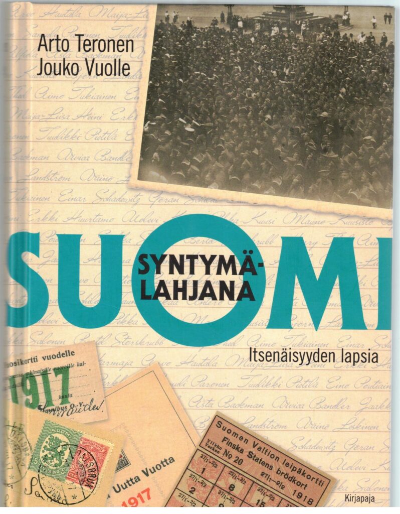 Syntymälahjana Suomi - Itsenäisyyden lapsia