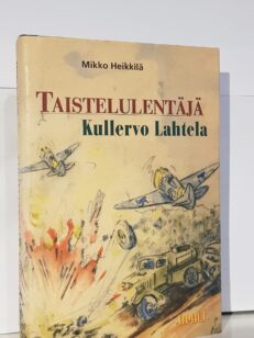 Taistelulentäjä Kullervo Lahtela