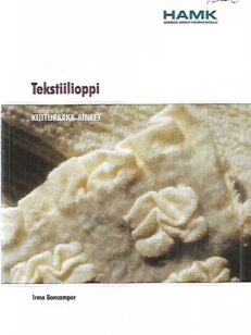 Tekstiilioppi - Kuituraaka-aineet