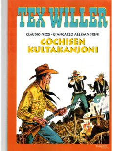 Tex Willer suuralbumi 16: Cochisen kultakanjoni