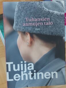 Tuhansien aamujen talo