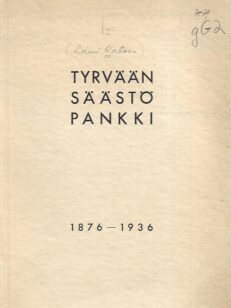 Tyrvään Säästöpankki 1876-1936