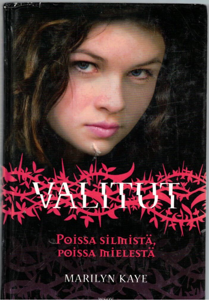 Valitut - Poissa silmistä, poissa mielestä