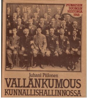 Vallankumous kunnallishallinnossa (Punaisen Suomen historia 1918)