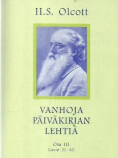 Vanhoja päiväkirjan lehtiä osa III - Luvut 21-30