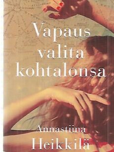 Vapaus valita kohtalonsa