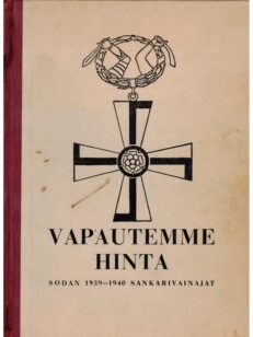 Vapautemme hinta - Talvisodan 1939-1940 sankarivainajat