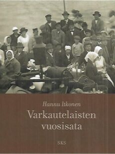 Varkautelaisten vuosisata